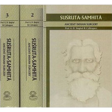 Susruta Samhita [Ancient Indian Surgery]